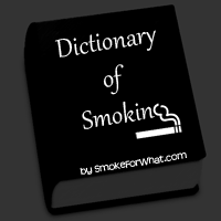Dictionary of Smoking